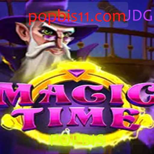 Descubra o Fascinante Mundo de MagicTime e a Palavra-Chave POPBIS